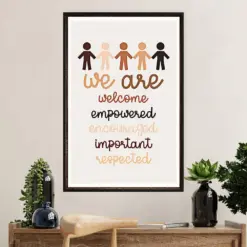 Teacher Classroom Poster | We Are Welcome, Empowered | Wall Art Back To School Gift For Teacher