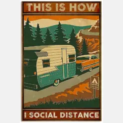 This Is How I Social Distance Mobile Camping Car Adventure Picnic Hobby