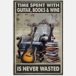 Time Spent With Books Guitar And Wine Never Wasted Armchair Proud Quote Floral Vintage