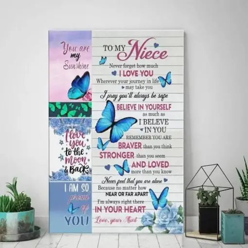 To My Niece You Are My Sunshine Canvas Poster Home Decor Wall Decor Butterfly Gift For Niece