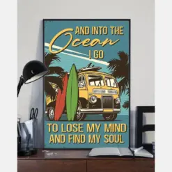 Travel Surfing Poster Into The Ocean I Go Lose My Mind And Find My Soul Vintage Room Home Decor Wall Art Gifts Idea