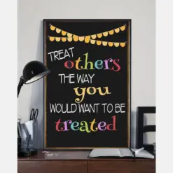 Treat Others The Way You Would Want To Be Treated Canvas Prints Vintage Wall Art Gifts Vintage Home Wall Decor Canvas