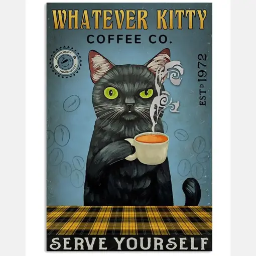 Vintage Coffee Company Whatever Kitty