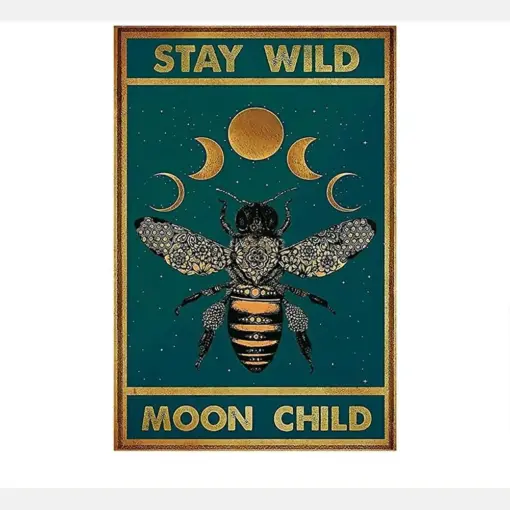 Vintage Honey Bee Stay Wild Moon Child, Hippie Soul Art Honey Bee, Housewarming