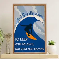 Water Surfing Poster Prints | Life Is Like Riding A Wave | Wall Art Gift For Beach Surfer