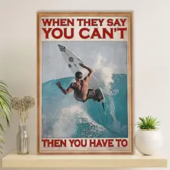 Water Surfing Poster Prints | Motivational Quote | Wall Art Gift For Beach Surfer