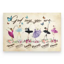 Watercolor Butterfly Ballet Canvas - God Says You Are Unique Special Lovely Precious Strong Chosen - Poster & Canvas