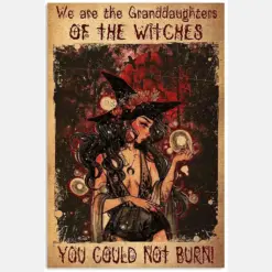 We Are Granddaughters Of Witch You Could Not Burn Proud Quote Slogan Sexy Black Hat Girl In Dark Forest Vintage Retro Art Picture