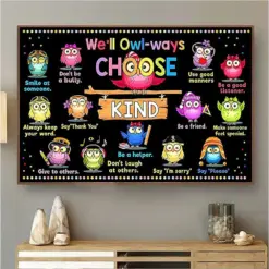 We'Ll Owl-Ways Choose Kind, Colorful Owl Classroom, Human Emotions, Back To School Teachers