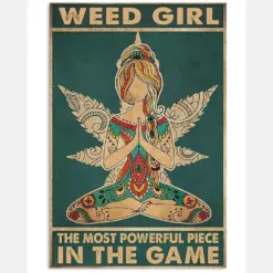 Weel Girl The Most Powerful Piece In The Game Yoga