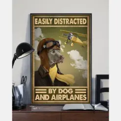 Weimaraner Dog Poster Easily Distracted By Dog And Airplanes Vintage Room Home Decor Wall Art Gifts Idea