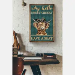 Why Hello Sweet Cheeks Have A Seat Vintage Highland Cow Poster, Canvas