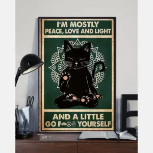 Yoga Black Cat Canvas Prints I’M Mostly Peace, Love And Light Vintage Wall Art Gifts Vintage Home Wall Decor Canvas