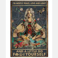 Yoga Hippie Girl I'm Mostly Peace Love And Light