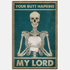 Your Butt Napkins My Lord Funny Skeleton Vintage Retro Art